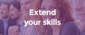 Extend your skills